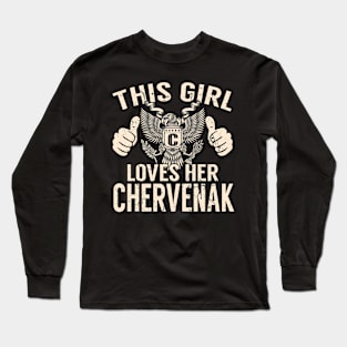 CHERVENAK Long Sleeve T-Shirt